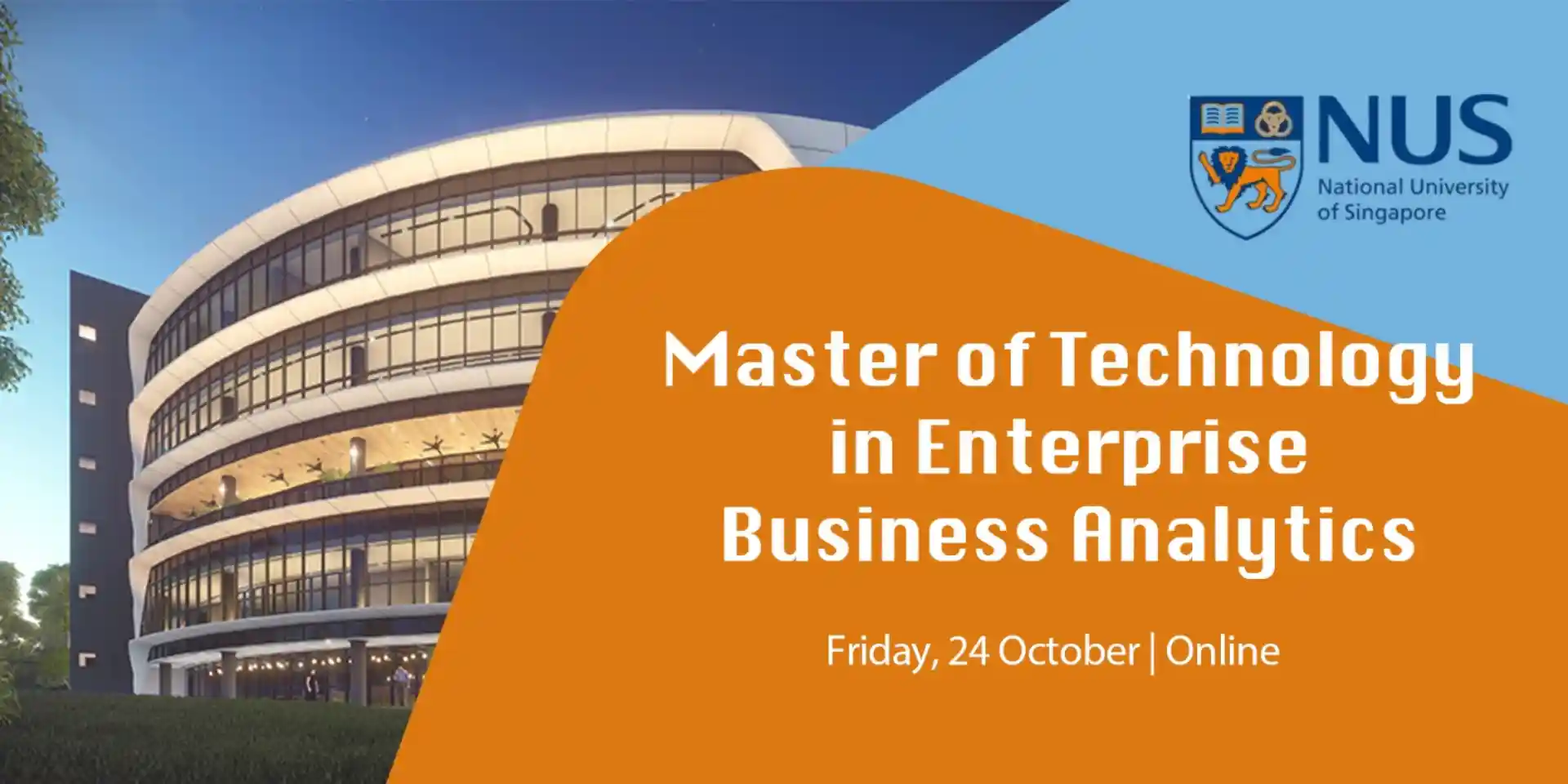 desktop image for NUS Master of Technology in Enterprise Business Analytics Virtual Preview